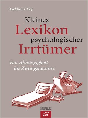 cover image of Kleines Lexikon psychologischer Irrtümer